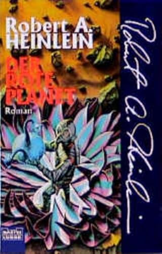 Der Rote Planet (Science Fiction. Bastei Lübbe Taschenbücher)