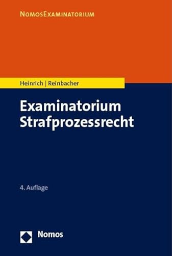 Examinatorium Strafprozessrecht (NomosExaminatorium) von Nomos