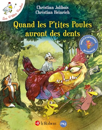 Quand les p'tites poules auront des dents Quand les p'tites poules auront des dents von LE ROBERT