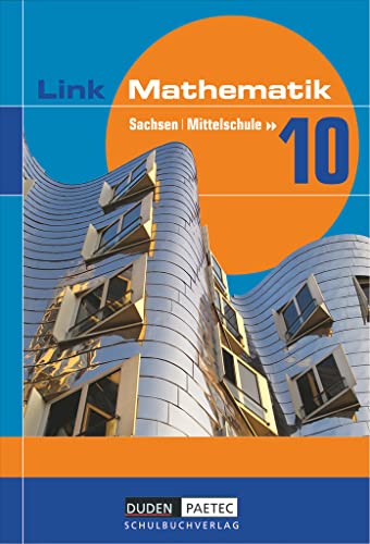 Link Mathematik - Mittelschule Sachsen - 10. Schuljahr: Schulbuch