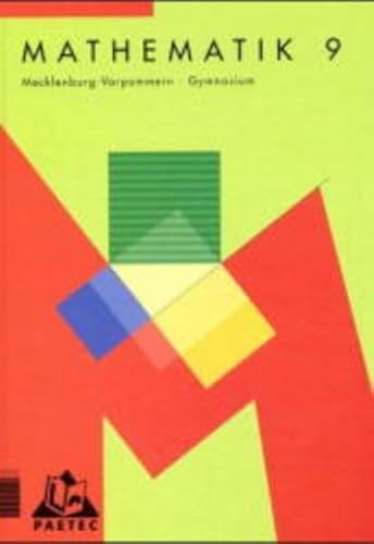 Mathematik, Ausgabe Mecklenburg-Vorpommern, EURO, Lehrbuch, Klasse 9, Gymnasium Mathematik, Ausgabe Mecklenburg-Vorpommern, EURO, Lehrbuch, Klasse 9, Gymnasium von Paetec, Berlin