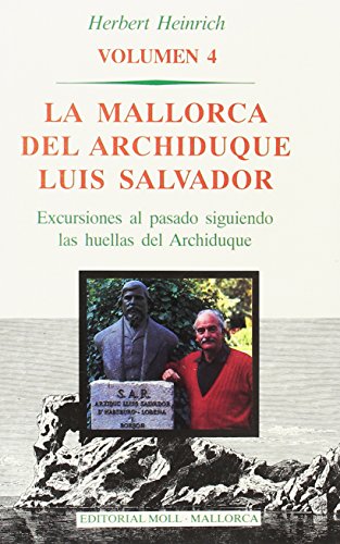 La Mallorca del archiduque Luis Salvador