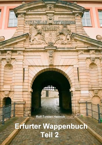 Erfurter Wappenbuch Teil 2 von Books on Demand GmbH