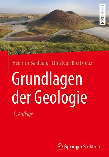 Grundlagen der Geologie von Springer Spektrum