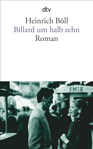 Billard um halb zehn: Roman
