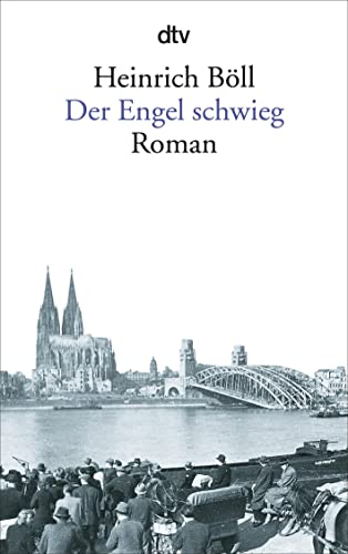 Der Engel schwieg: Roman von dtv Verlagsgesellschaft