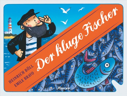 Der kluge Fischer