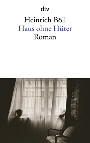 Haus ohne Hüter: Roman von dtv Verlagsgesellschaft