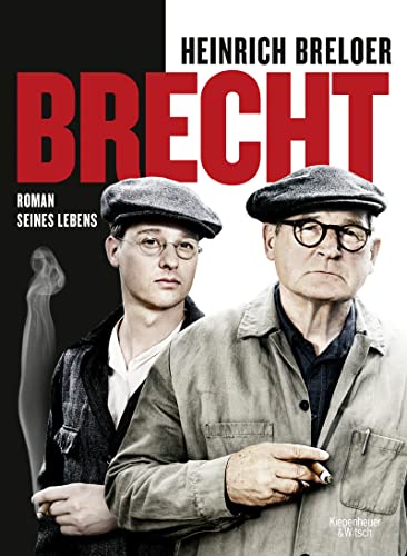 Brecht: Roman seines Lebens von Kiepenheuer & Witsch GmbH