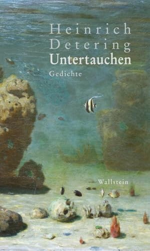 Untertauchen: Gedichte von Wallstein Verlag GmbH