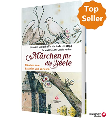 Märchen für die Seele: Märchen zum Erzählen und Vorlesen