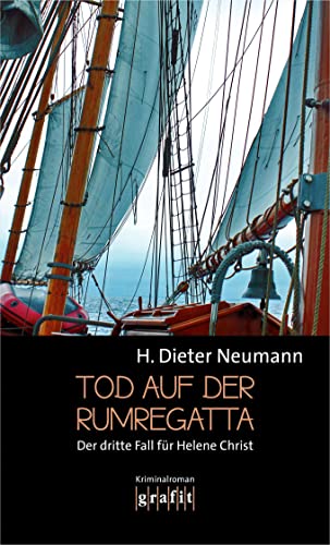 Tod auf der Rumregatta: Kriminalroman