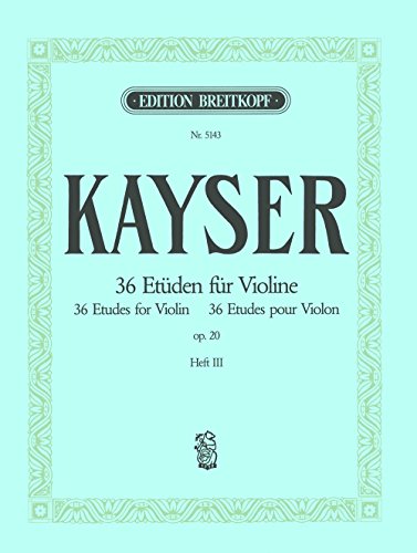 36 Etüden op. 20 für Violine Heft 3 (EB 5143)