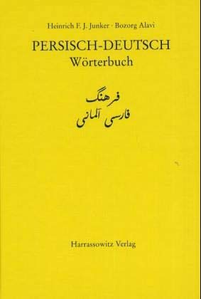 Persisch-Deutsch Wörterbuch: 50.000 Wortstellen, Einzelwörter, Ableitungen und Wendungen. Enthalten ist die Persische Schriftweise und Lautschrift und die entsprechende deutsche Bedeutung von Harrassowitz Verlag