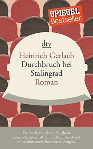 Durchbruch bei Stalingrad: Roman von dtv Verlagsgesellschaft