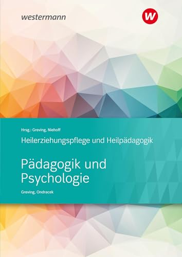 Pädagogik und Psychologie: Heilerziehungspflege und Heilpädagogik Schülerband von Bildungsverlag Eins GmbH