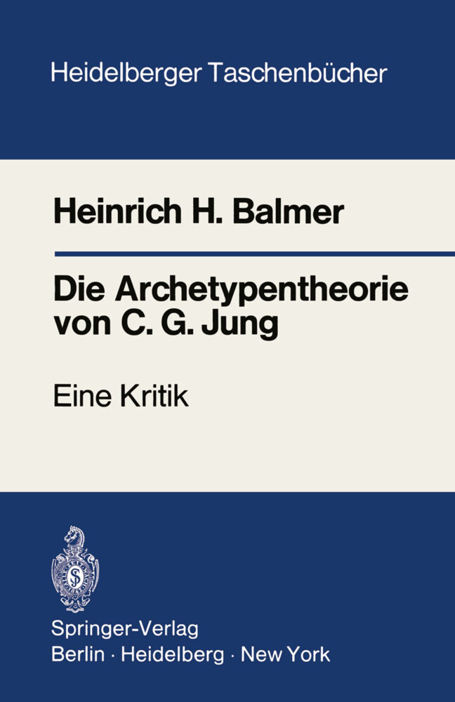 Die Archetypentheorie von C.G. Jung von Springer Berlin Heidelberg
