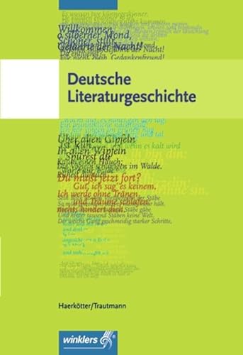Deutsche Literaturgeschichte: Schülerband: Schulbuch von Winklers Verlag
