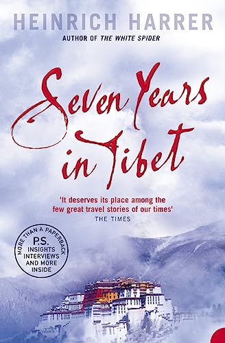 Seven Years in Tibet: Introduction by Peter Fleming von Harper Perennial