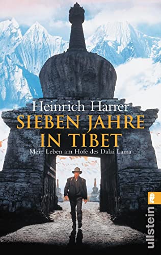 Sieben Jahre in Tibet: Mein Leben am Hofe des Dalai Lama von ULLSTEIN TASCHENBUCH