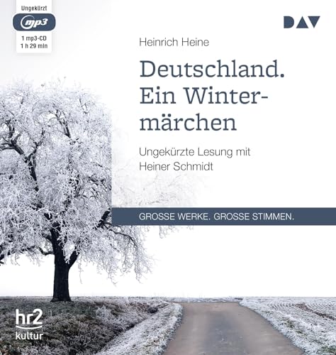 Deutschland. Ein Wintermärchen: Ungekürzte Lesung mit Heiner Schmidt (1 mp3-CD) von Audio Verlag Der GmbH
