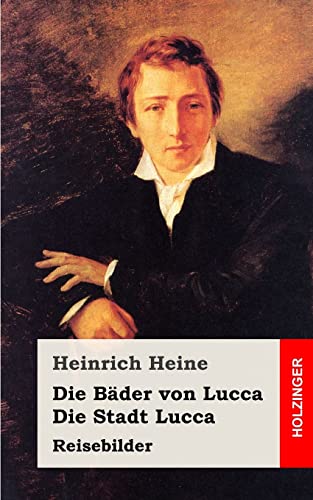 Die Bäder von Lucca / Die Stadt Lucca von Createspace Independent Publishing Platform