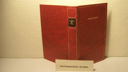 Heinrich Heine: Ausgewählte Werke