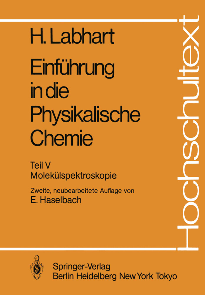 Einführung in die Physikalische Chemie von Springer Berlin Heidelberg