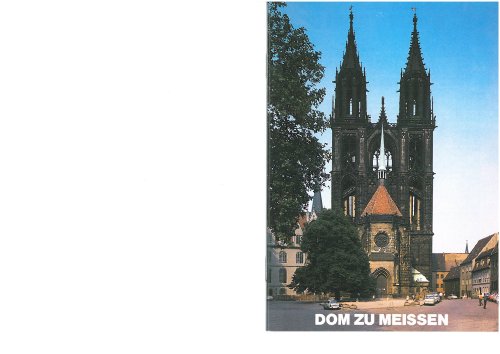 Meißen: Dom (Kleine Kunstführer / Kleine Kunstführer / Kirchen u. Klöster, Band 1851)