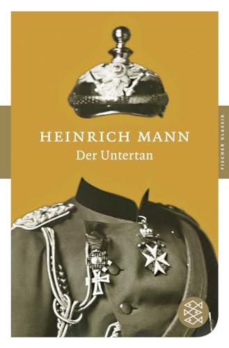 Der Untertan: Roman