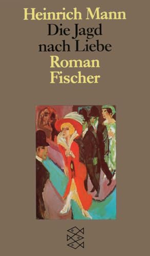 Die Jagd nach Liebe: Roman von FISCHER Taschenbuch