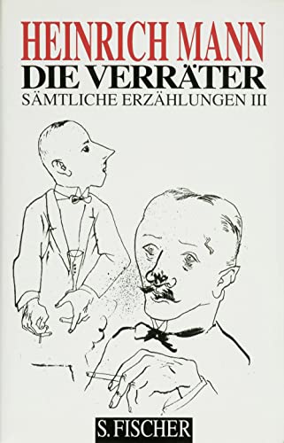 Die Verräter: Sämtliche Erzählungen Band 3 von FISCHER, S.