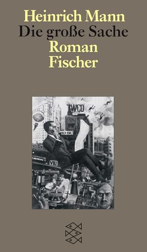 Die große Sache: Roman Die große Sache: Roman von FISCHERVERLAGE