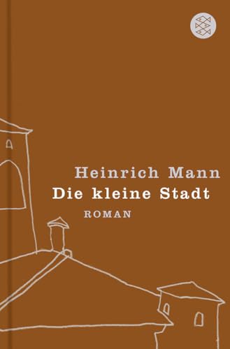 Die kleine Stadt: Roman von FISCHER Taschenbuch