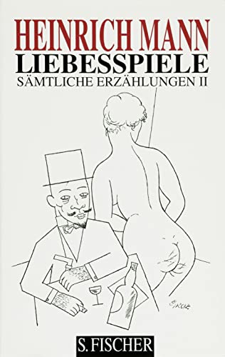 Liebesspiele: Sämtliche Erzählungen Band 2 von S. Fischer