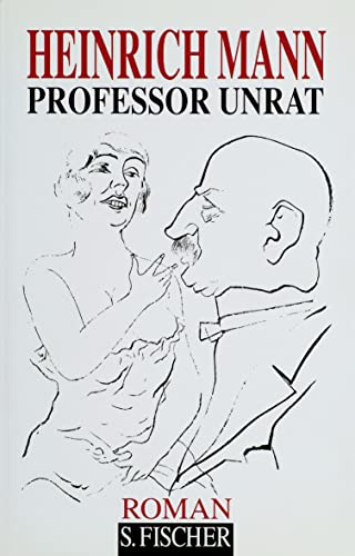 Professor Unrat: Roman von FISCHERVERLAGE