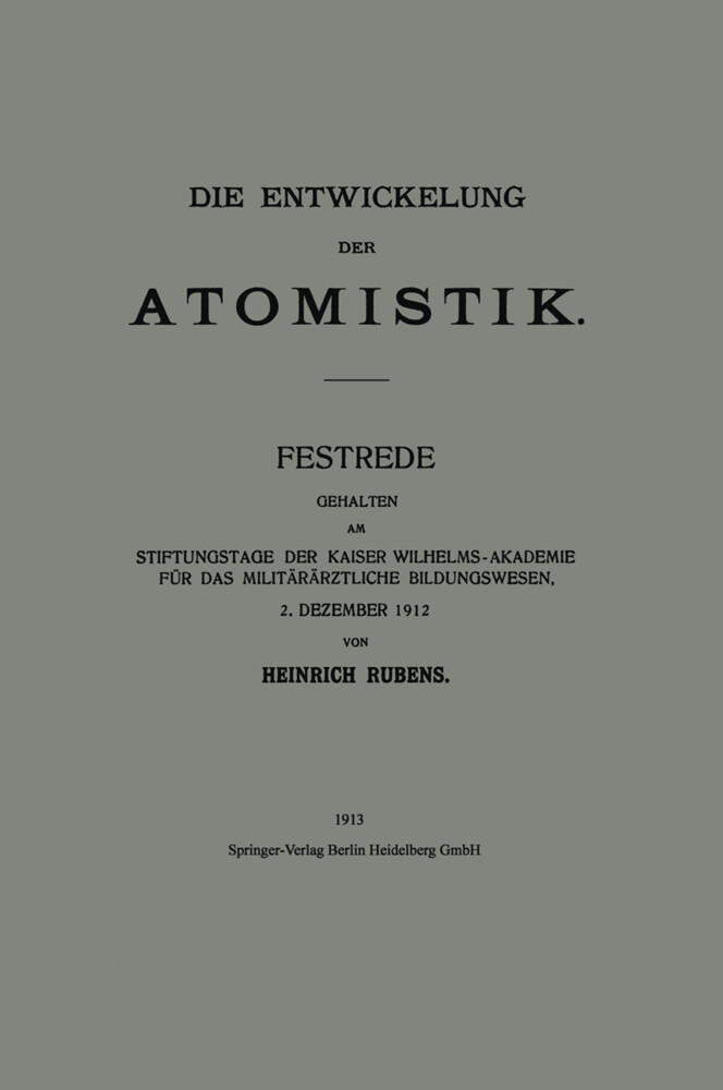 Die Entwickelung der Atomistik von Springer Berlin Heidelberg