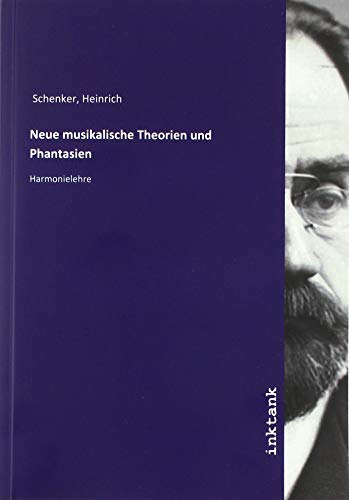 Neue musikalische Theorien und Phantasien: Harmonielehre