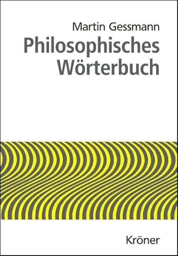 Philosophisches Wörterbuch von Kroener Alfred GmbH + Co.