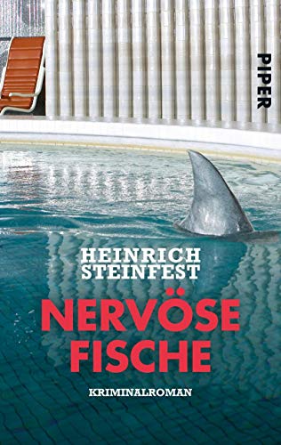 Nervöse Fische: Kriminalroman