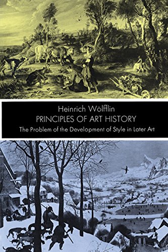 Principles of Art History: The Problem of the Development of Style in Later Art (Dover Fine Art, History of Art)