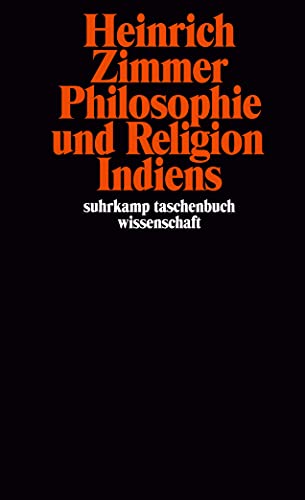 Philosophie und Religion Indiens von Suhrkamp Verlag AG