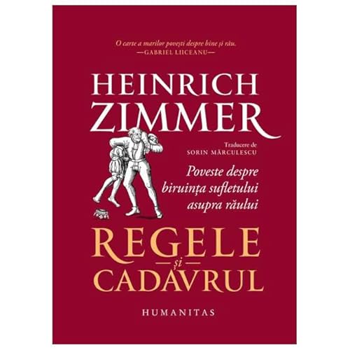 Regele Si Cadavrul von Humanitas