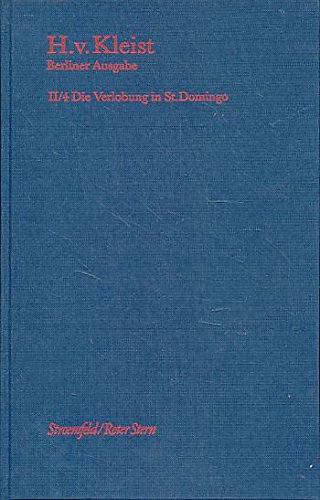 Brandenburger Ausgabe, BKA II/4 Die Verlobung in St. Domingo von Stroemfeld