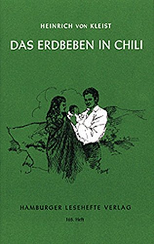 Das Erdbeben in Chili: Und andere Erzählungen (Das Bettelweib von Locarno / Die heilige Cäcilie oder Die Gewalt der Musik)" von Hamburger Lesehefte