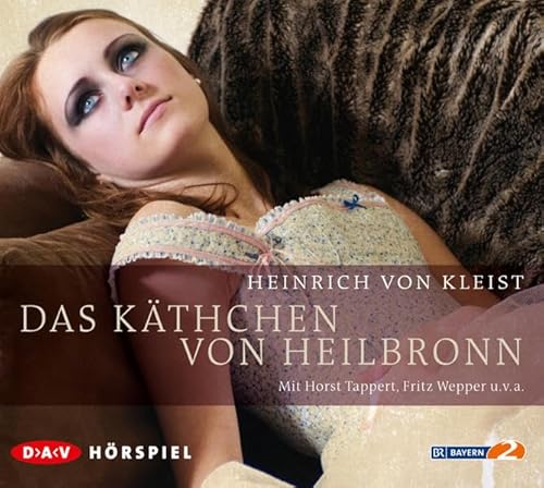 Das Käthchen von Heilbronn: Hörspiel (2 CDs) (Kleist - die Hörspiele) von Der Audio Verlag, Dav