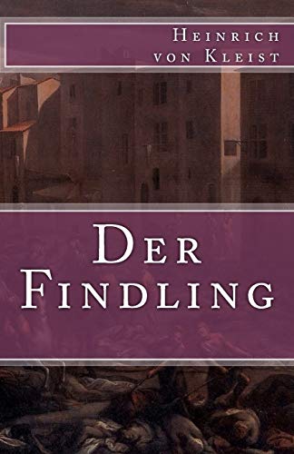 Der Findling (Klassiker der Weltliteratur, Band 18)