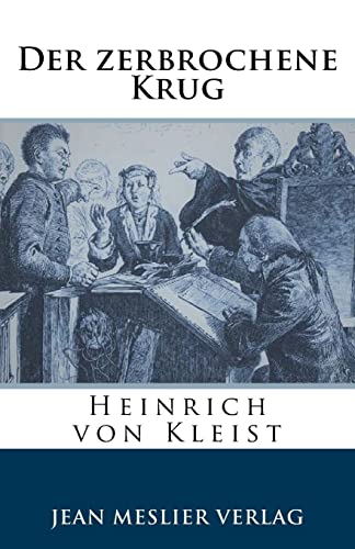 Der zerbrochene Krug Der zerbrochene Krug von CREATESPACE