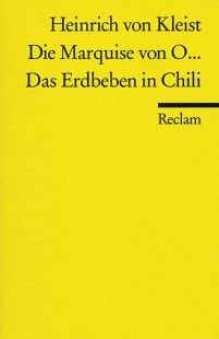 Die Marquise von O... /Das Erdbeben in Chili