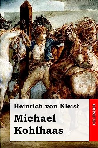 Michael Kohlhaas Michael Kohlhaas